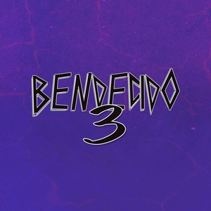 Bendecido 3 (Remix)