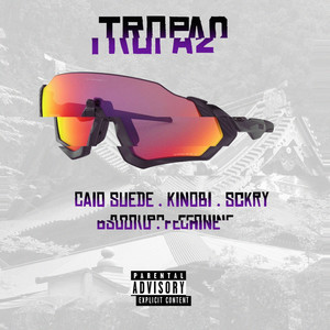 Tropa2 (Explicit)