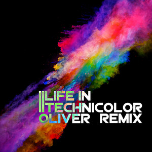 Life in Technicolor (OLIVER-Z Remix)