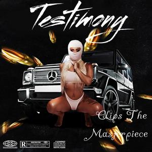 Testimony (feat. Bars 6) (Explicit)