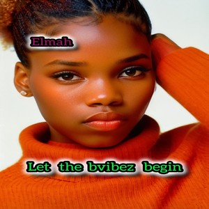 let the bvibez begin