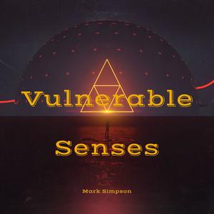 Vulnerable Senses