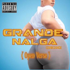 Grande Nalga (Open Verse) (Explicit)