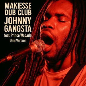 Johnny Gangsta (DnB Version)