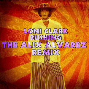 Rushing - Alix Alvarez Remix (Vocal)