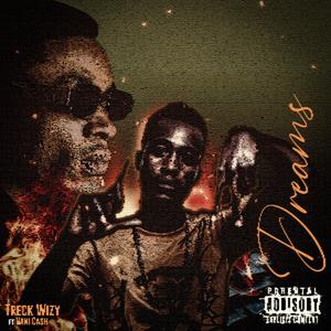 Dreams (feat. NANI CASH) (Explicit)