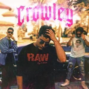 Crowley (feat. Rasjotah & Tabo)