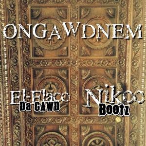 ONGAWDNEM(feat. Nikee Bootz) (Explicit)