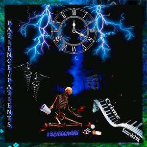 Patience (Patients) (Explicit)