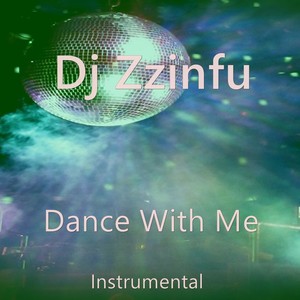 Dance with Me (Instrumental)