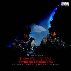 Really In The Streets (Explicit)