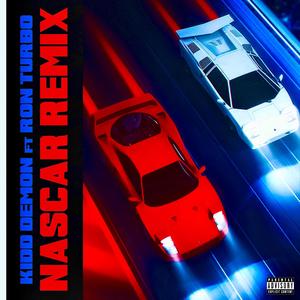 NASCAR! (feat. Ron Turbo) [Remix] [Explicit]