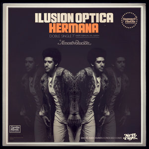 ILUSION OPTICA & HERMANA (Edición especial)