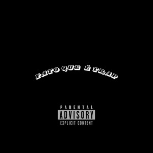 Fato Que É Trap (Explicit)