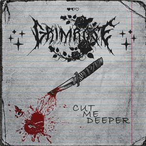 Cut Me Deeper (Explicit)