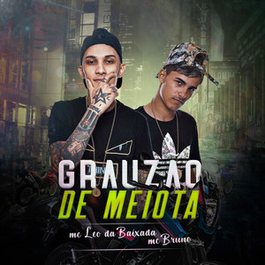 Grauzão de Meiota (Explicit)