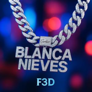 BLANCANIEVES (Explicit)