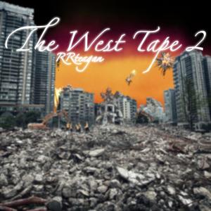 The West Tape 2 (Explicit)