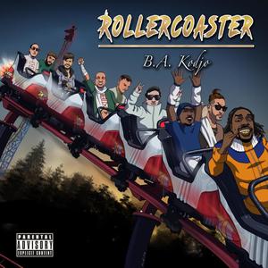 Rollercoaster (Explicit)