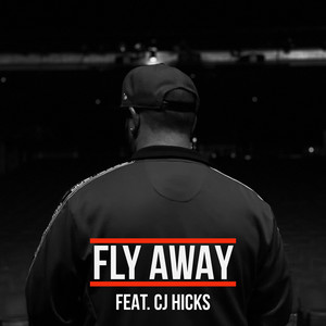 Fly Away (Explicit)