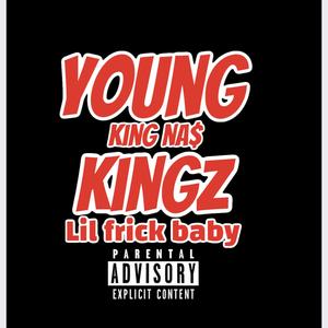 Young Kingz (Explicit)