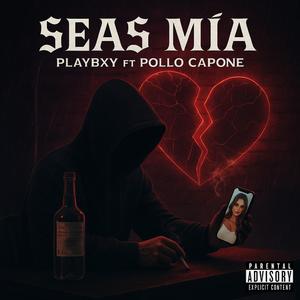 Seas Mia (Explicit)