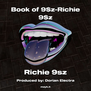 Book of 9z-Richie 9z (Explicit)