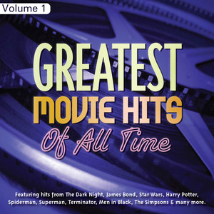 Greatest Movie Hits of All Time Vol 1