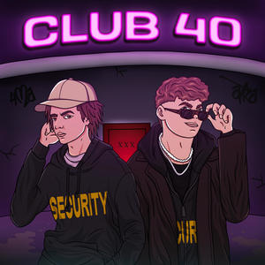 Club 40 (Explicit)