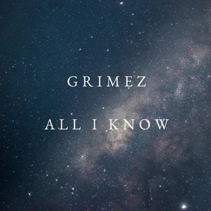 All I Know (Explicit)