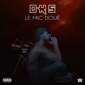 Le Mic Doué (Explicit)