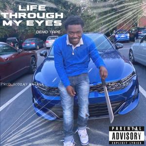 Life Through My Eyes (Explicit)