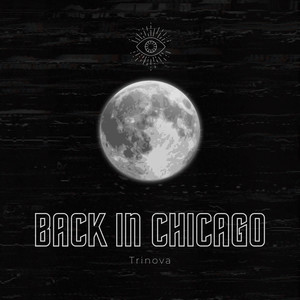 Back in Chicago (Explicit)