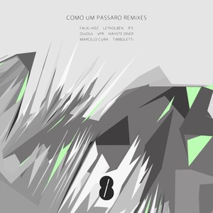 Como um Passaro (Nahste Oner Remix)