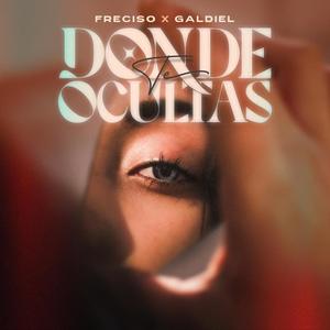 Donde Te Ocultas (Explicit)