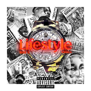 Lifestyle (Single) [Explicit]