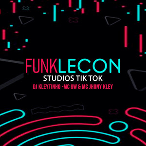 Funk Lecon Studios Tik Tok (Explicit)