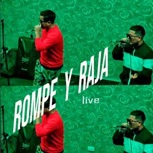 ROMPE Y RAJA(ATONE)