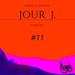 Jour J #11 (Explicit)