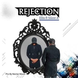 rejection (feat. Silent A)