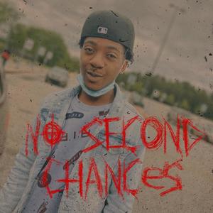 No 2nd Chances (Explicit)