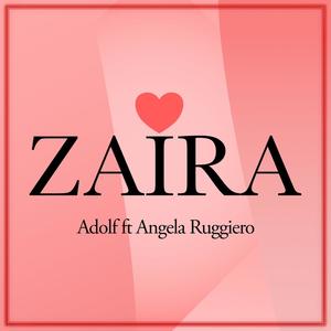 Zaira (feat. Angela Ruggiero) (Explicit)