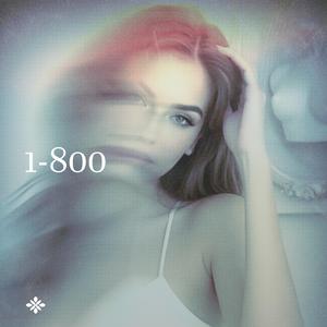 1-800 (Renewwed’s Version)