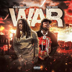 War!!! (feat. Big Yavo) (Explicit)