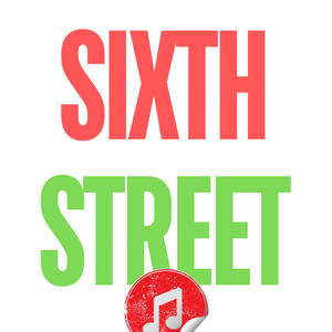 SIXTH•STREET (Explicit)