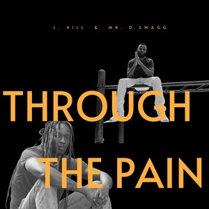 Through The Pain (Explicit)