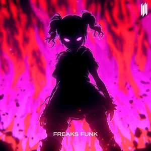 FREAKS FUNK (ULTRA SLOWED|Explicit)