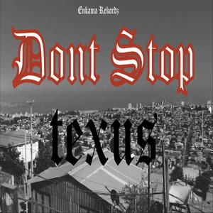Dont Stop