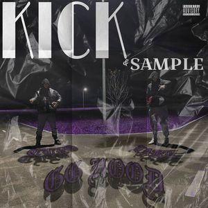 Kick & Sample (Explicit)