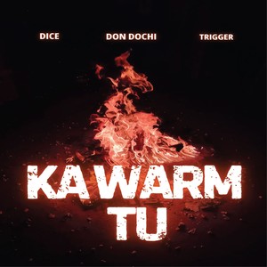 Ka Warm Tu
